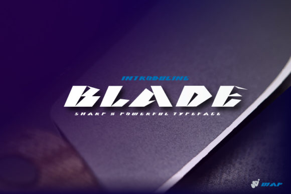 Blade Font: A Bold and Authentic Display Font for Speed and Creativity