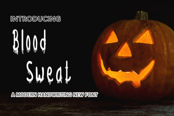 Blood Sweat Font: A Quirky Display Choice for Halloween Designs