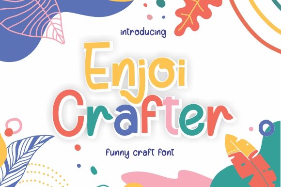 Enjoi Crafter: A Font That Embodies Fun, Uniqueness, and Authenticity